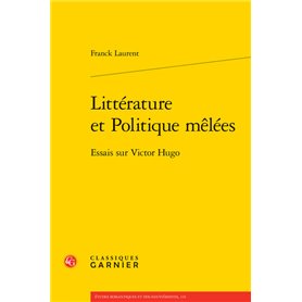 Littérature et Politique mêlées