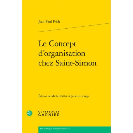 Le Concept d'organisation chez Saint-Simon