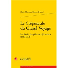 Le Crépuscule du Grand Voyage