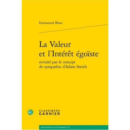 La Valeur et l'Intérêt égoïste