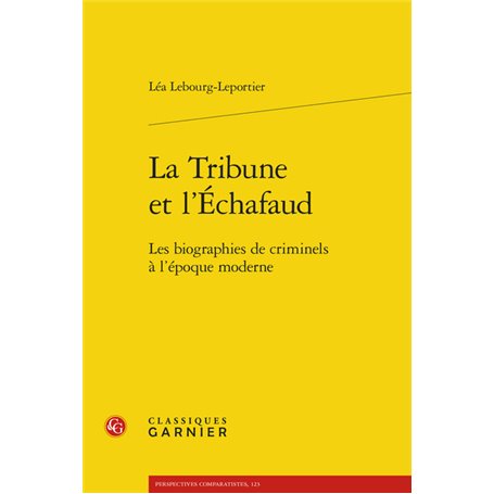 La Tribune et l'Échafaud