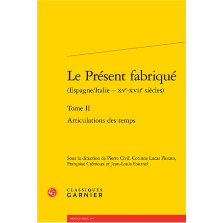 Le Présent fabriqué