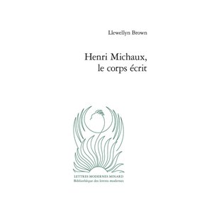 Henri Michaux, le corps écrit