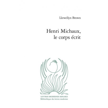 Henri Michaux, le corps écrit