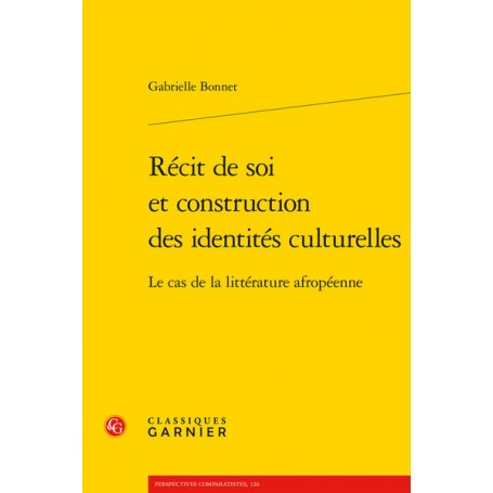 Récit de soi et construction des identités culturelles