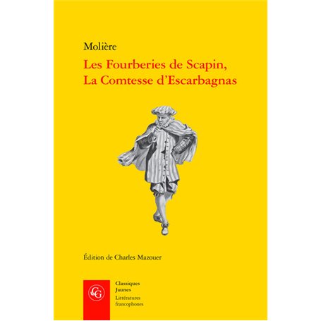 Les Fourberies de Scapin, La Comtesse d'Escarbagnas