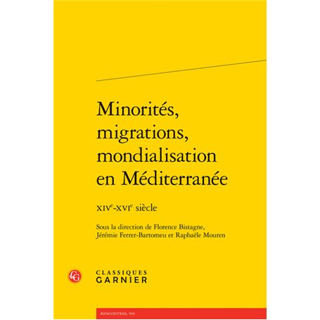 Minorités, migrations, mondialisation en Méditerranée