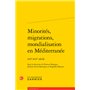 Minorités, migrations, mondialisation en Méditerranée