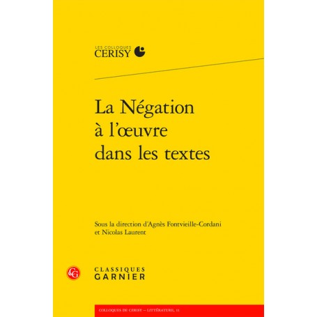 La Négation à l'oeuvre dans les textes