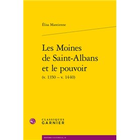 Les Moines de Saint-Albans et le pouvoir