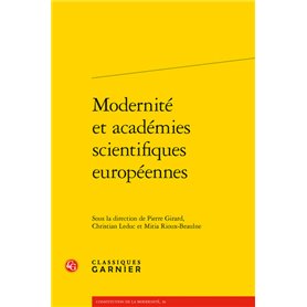 Modernité et académies scientifiques européennes