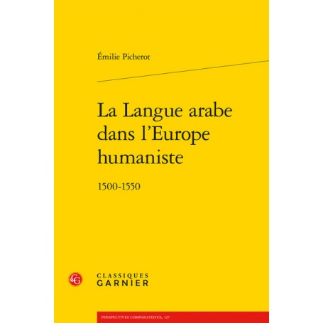 La Langue arabe dans l'Europe humaniste