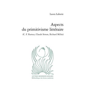 Aspects du primitivisme littéraire