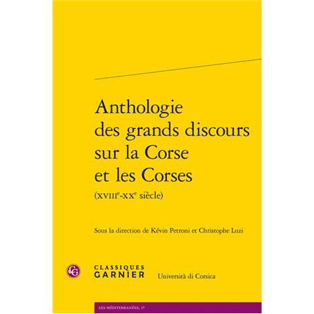 Anthologie des grands discours sur la Corse et les Corses