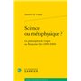 Science ou métaphysique ?