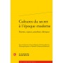 Cultures du secret à l'époque moderne