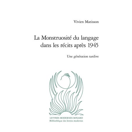 La Monstruosité du langage dans les récits après 1945