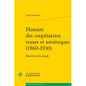 Histoire des coopératives russes et soviétiques (1860-1930)