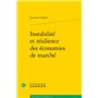 Instabilité et résilience des économies de marché