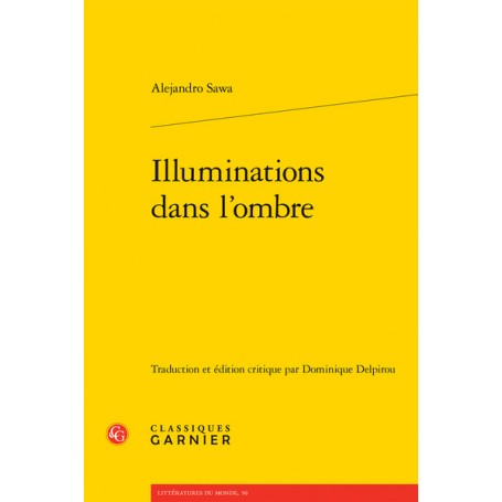 Illuminations dans l'ombre