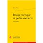 Image poétique et poésie moderne