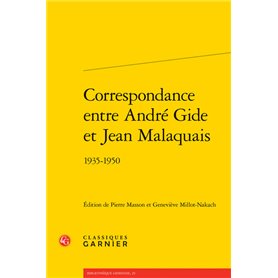 Correspondance entre André Gide et Jean Malaquais