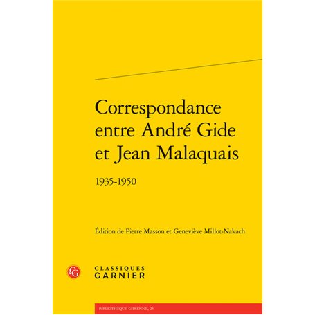 Correspondance entre André Gide et Jean Malaquais