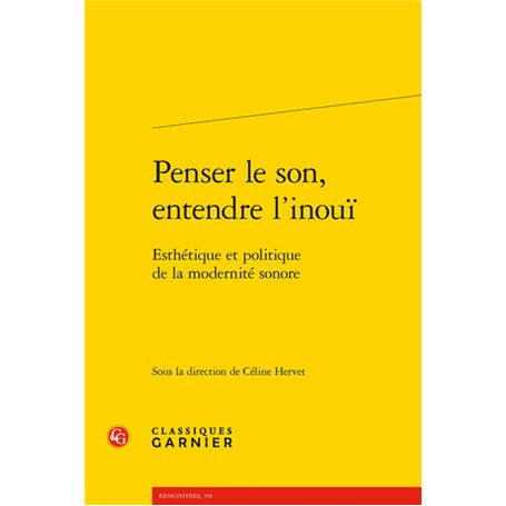 Penser le son, entendre l'inouï