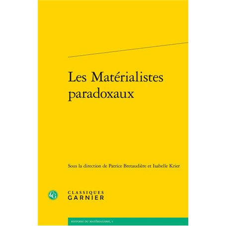 Les Matérialistes paradoxaux