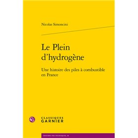 Le plein d'hydrogène - une histoire des piles à combustible en france