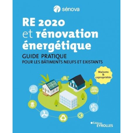 RE 2020 et rénovation énergétique
