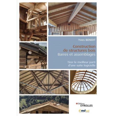 Construction de structures bois : barres et assemblages