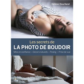 Les secrets de la photo de boudoir