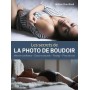 Les secrets de la photo de boudoir