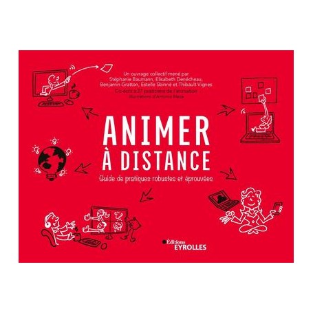 Animer à distance