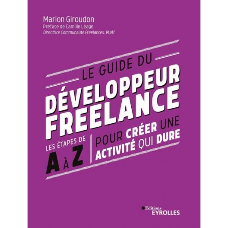 Le guide du développeur freelance