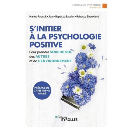 S'initier à la psychologie positive