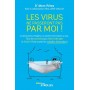 Les virus ne passeront pas par moi !