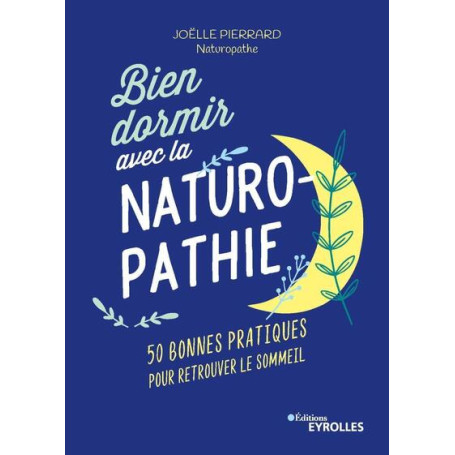 Bien dormir avec la naturopathie