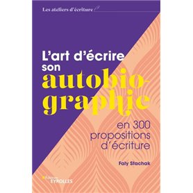 L'art d'écrire son autobiographie