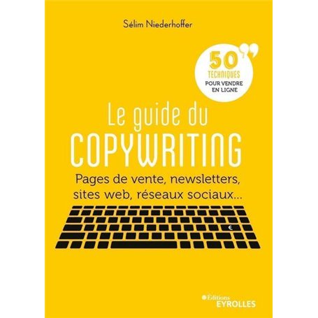 Le guide  du copywriting