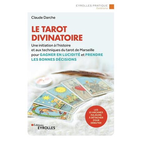 Le tarot divinatoire