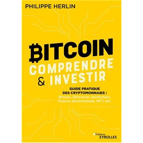 Bitcoin : comprendre et investir