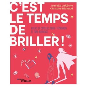 C'est le temps de briller !