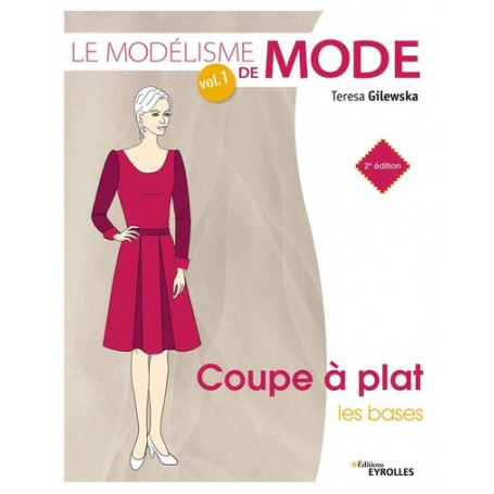 Le modélisme de mode - Volume 1