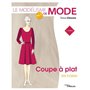 Le modélisme de mode - Volume 1