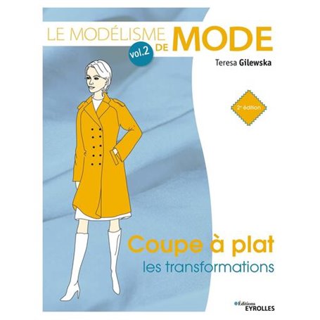 Le modélisme de mode - Volume 2