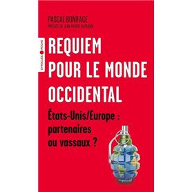 Requiem pour le monde occidental