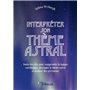 Interpréter son thème astral