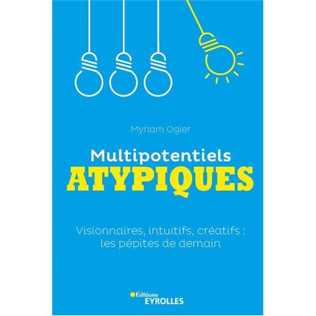 Multipotentiels atypiques